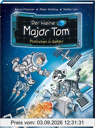 Der kleine Major Tom. Band 12: Plutinchen in Gefahr