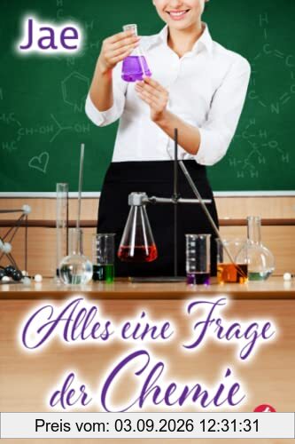 Alles eine Frage der Chemie