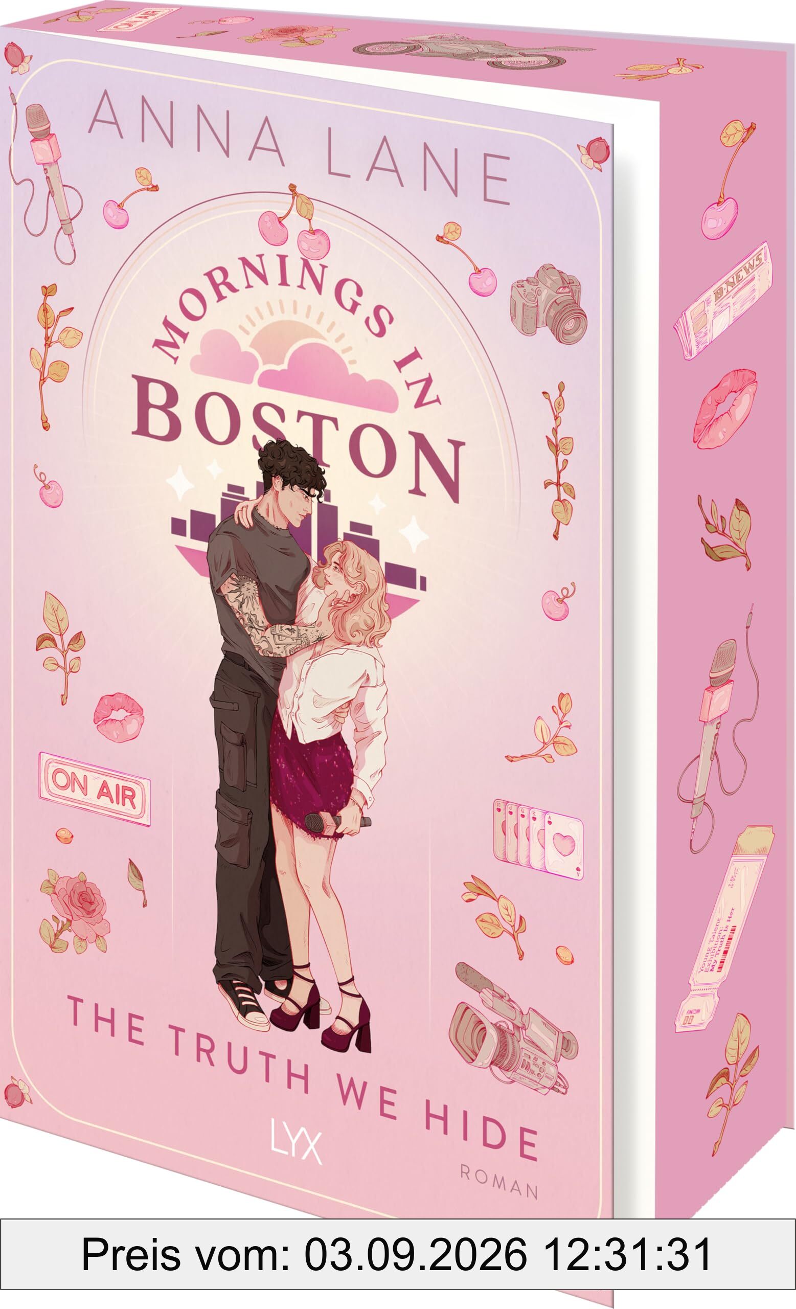 Mornings in Boston - The Truth We Hide: Mit wunderschönem Motivfarbschnitt und Stickerbogen in der Erstauflage (Love on Air, Band 2)