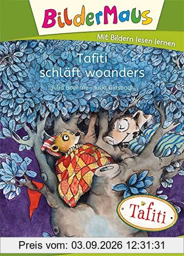 Bildermaus - Tafiti schläft woanders: Mit Bildern lesen lernen - Ideal für die Vorschule und Leseanfänger ab 5 Jahren - Mit Leselernschrift ABeZeh