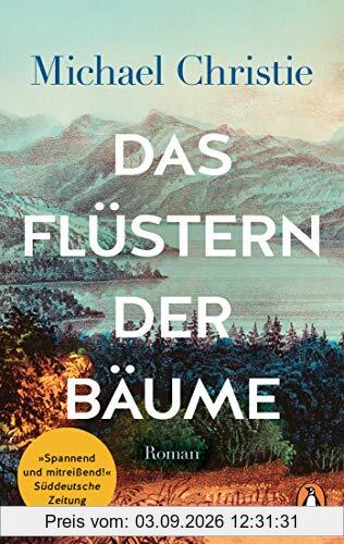 Das Flüstern der Bäume: Roman