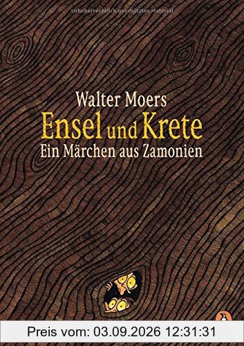 Ensel und Krete: Ein Märchen aus Zamonien