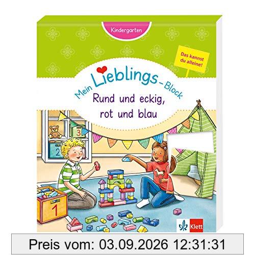 Klett Mein Lieblings-Block Rund und eckig, rot und blau: Kindergarten, ab 3 Jahren, Das kannst du alleine! Formen und Farben