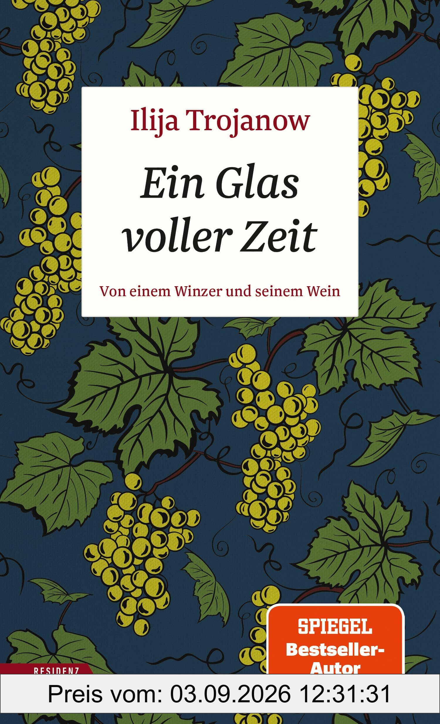 Ein Glas voller Zeit: Von einem Winzer und seinem Wein