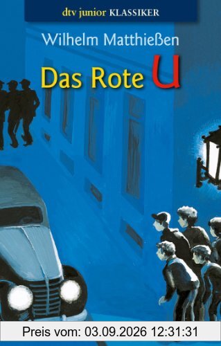 Das Rote U: Eine Detektivgeschichte