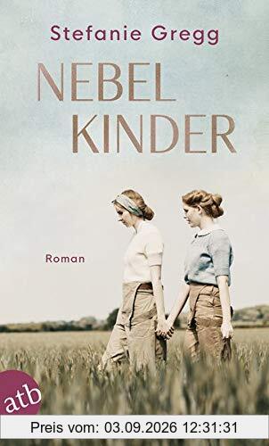 Nebelkinder: Roman
