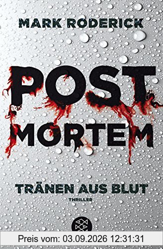 Post Mortem - Tränen aus Blut: Thriller