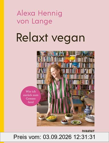 Relaxt vegan: Wie ich zurück zum Genuss fand