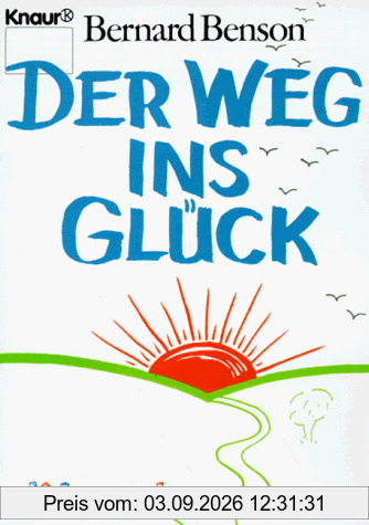 Der Weg ins Glück
