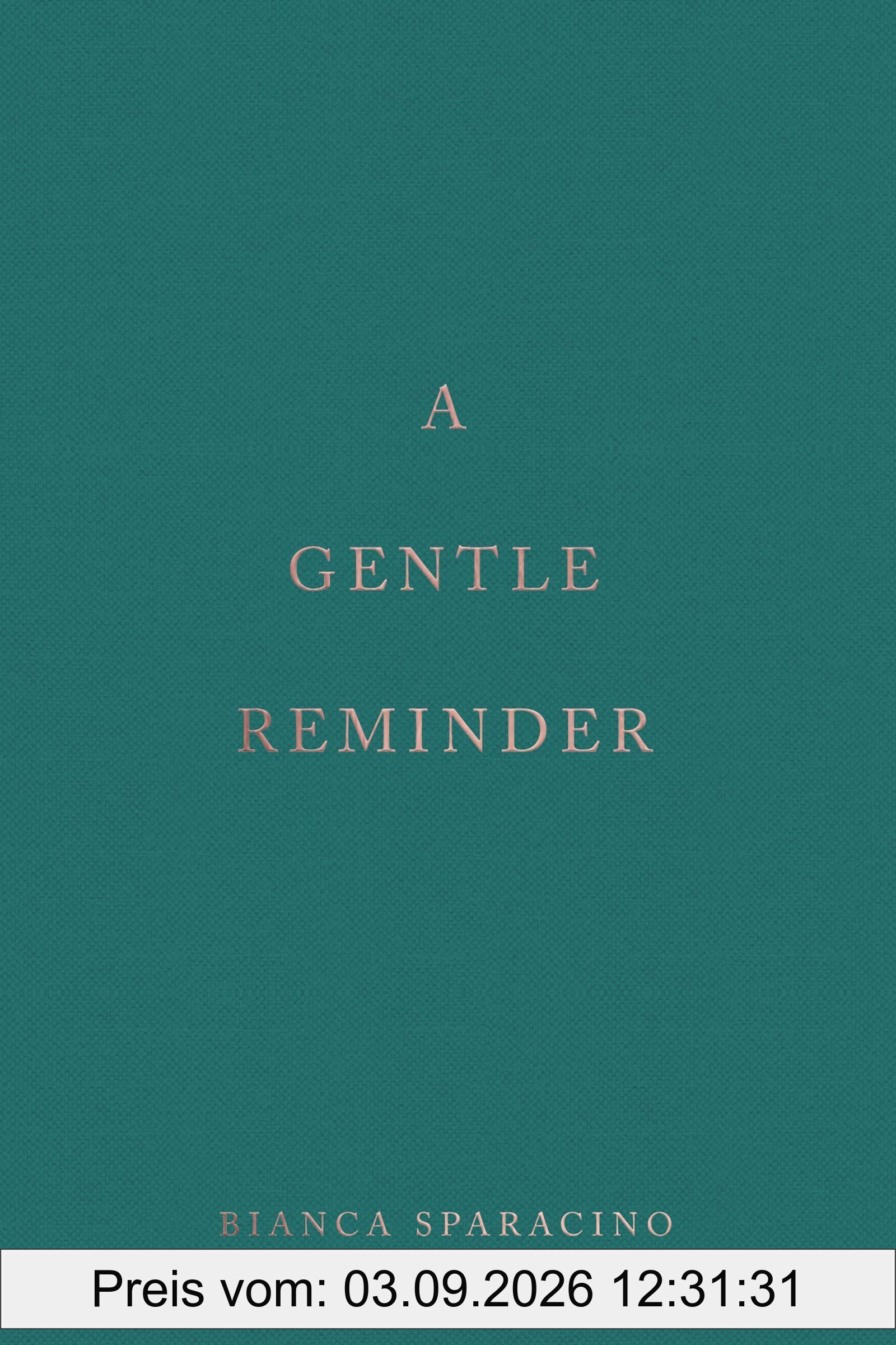 A Gentle Reminder