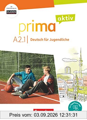 Prima aktiv - Deutsch für Jugendliche - A2: Band 1: Kursbuch - Inkl. PagePlayer-App und interaktiven Übungen