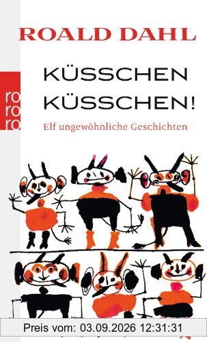 Küßchen, Küßchen!