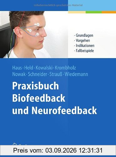 Praxisbuch Biofeedback und Neurofeedback