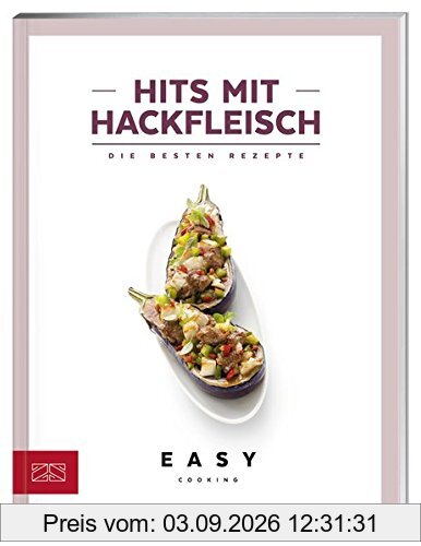 Hits mit Hackfleisch (Easy Kochbücher)