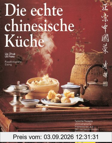Die echte chinesische Küche