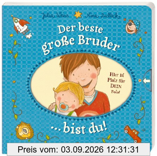 Der beste große Bruder bist du!