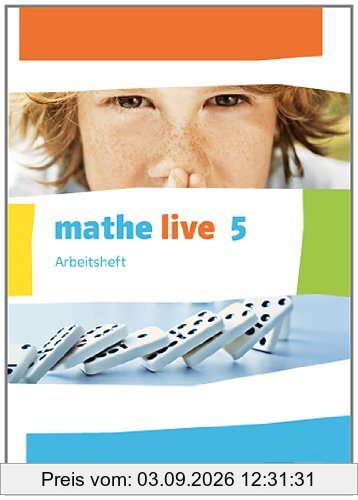 mathe live / Arbeitsheft mit Lösungsheft 5. Schuljahr: Ausgabe N