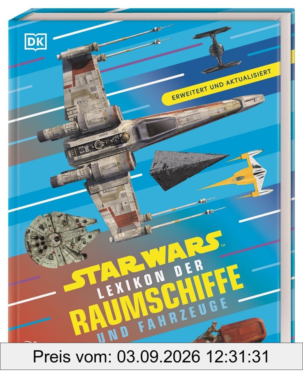 Star Wars Lexikon der Raumschiffe und Fahrzeuge