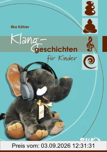 Klanggeschichten für Kinder