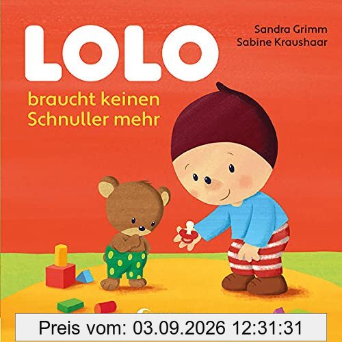 Lolo braucht keinen Schnuller mehr: Pappbilderbuch für Kleinkinder ab 18 Monate - Starke Kontraste fördern die Wahrnehmung (Loewe von Anfang an)