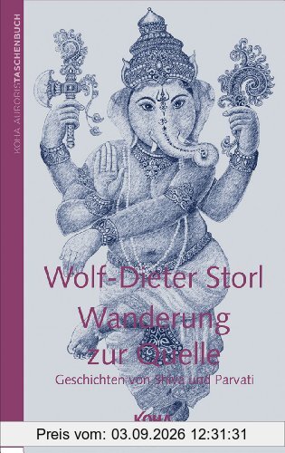 Wanderung zur Quelle: Geschichten von Shiva und Parvati