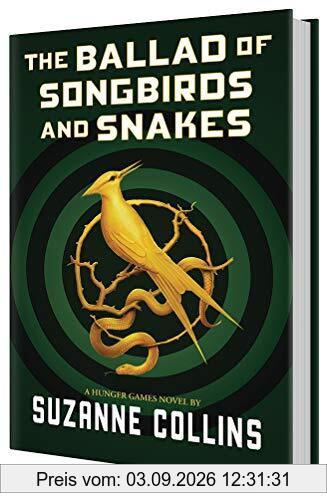 The Ballad of Songbirds and Snakes (a Hunger Games Novel)