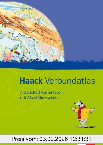 Haack Verbundatlas / Arbeitsheft Kartenlesen mit Atlasführerschein