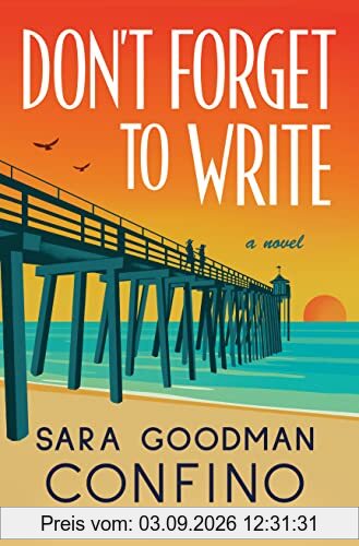 Don't Forget to Write: A Novel