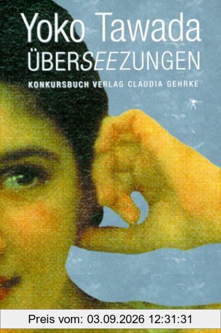 Überseezungen: Literarische Essays