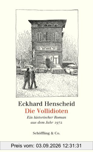 Die Vollidioten