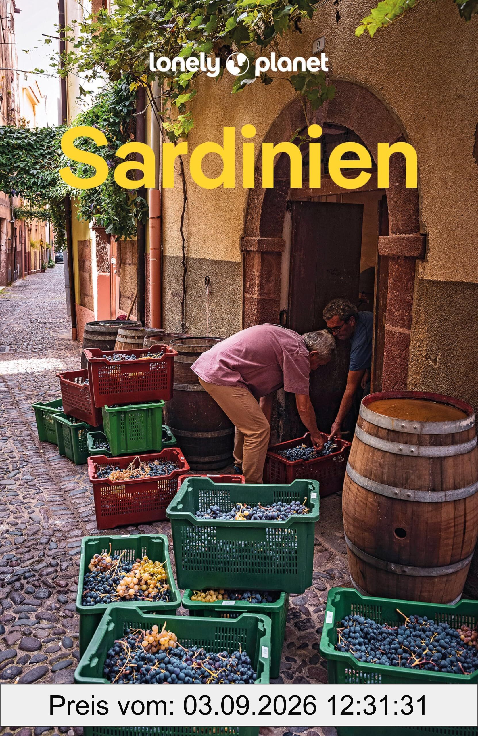 LONELY PLANET Reiseführer Sardinien: Eigene Wege gehen und Einzigartiges erleben.
