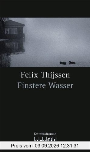 Finstere Wasser