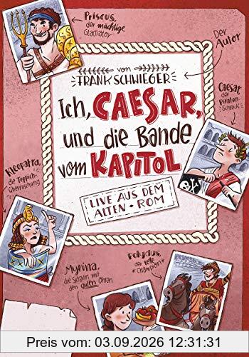 Ich, Caesar, und die Bande vom Kapitol, Live aus dem alten Rom (Geschichte(n) im Freundschaftsbuch-Serie)