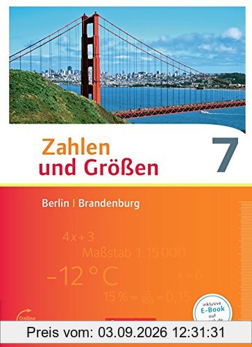 Zahlen und Größen - Berlin und Brandenburg: 7. Schuljahr - Schülerbuch