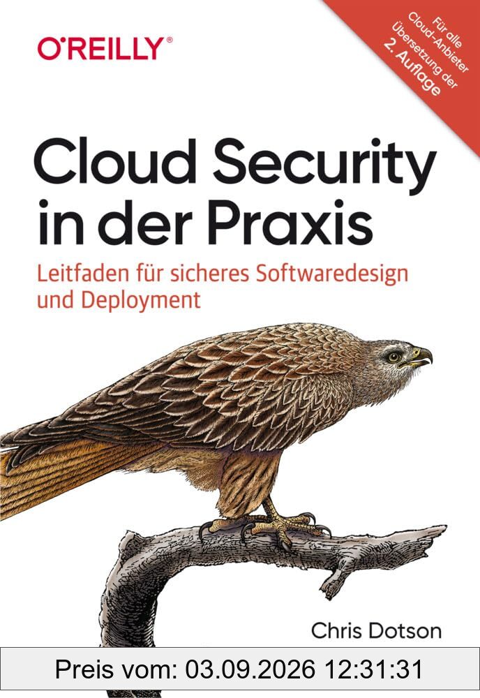 Cloud Security in der Praxis: Leitfaden für sicheres Softwaredesign und Deployment