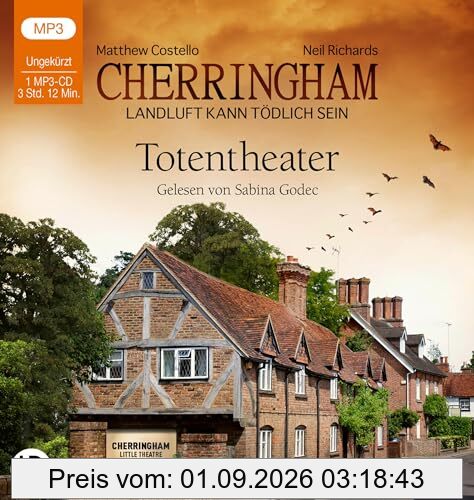 Cherringham - Totentheater: Landluft kann tödlich sein - Folge 09. (Ein Fall für Jack und Sarah, Band 9)