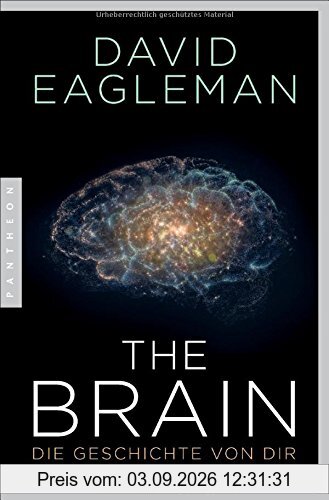 The Brain: Die Geschichte von dir