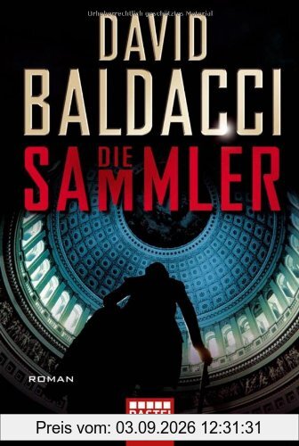 Die Sammler: Roman
