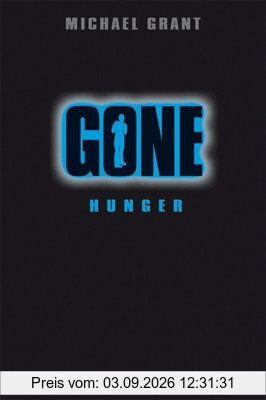 Gone 2: Hunger