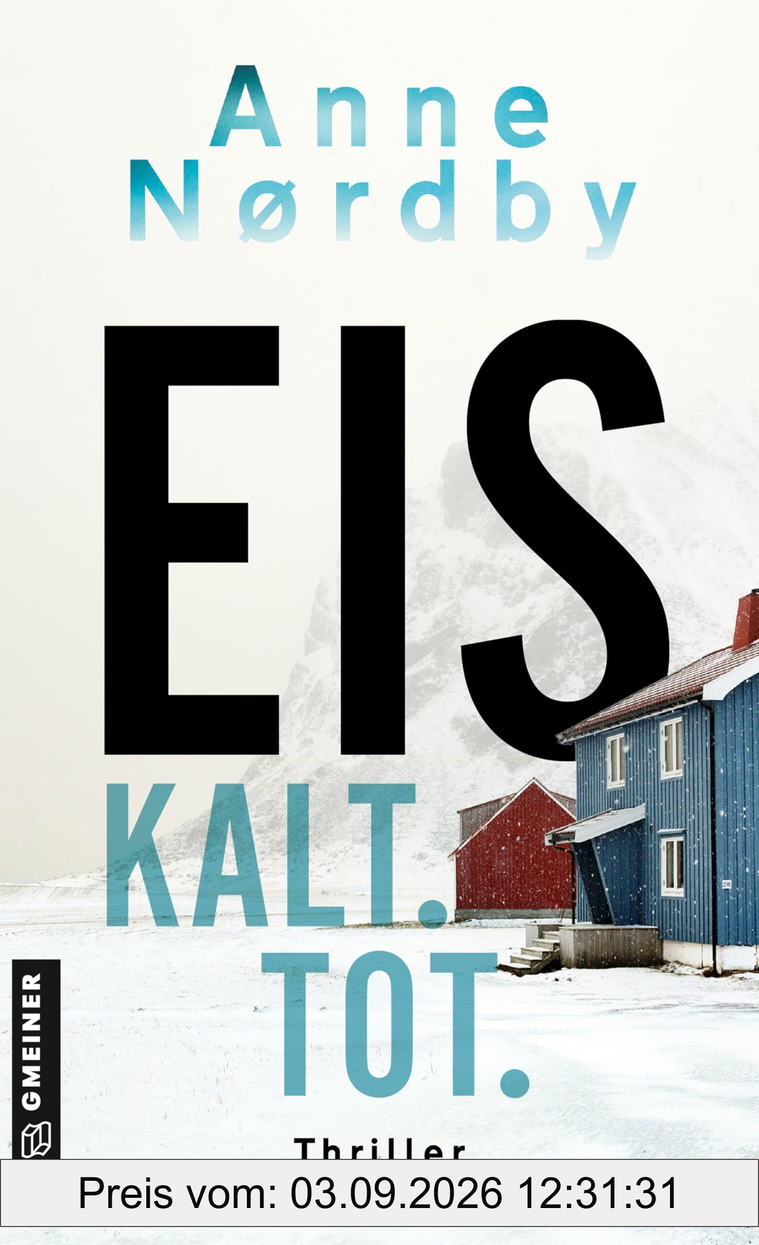 Eis. Kalt. Tot.