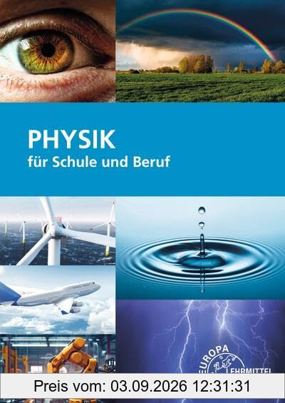 Physik für Schule und Beruf