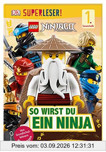 SUPERLESER! LEGO® NINJAGO® So wirst du ein Ninja: Sach-Geschichten für Leseanfänger, 1. Lesestufe