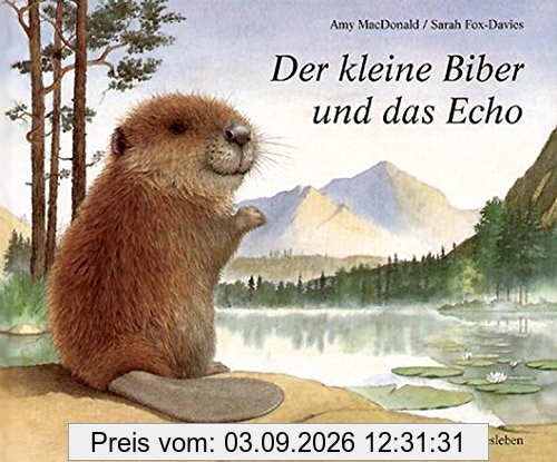 Der kleine Biber und das Echo