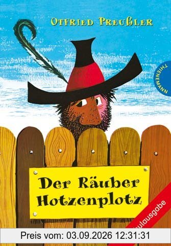 Der Räuber Hotzenplotz, Schulausgabe