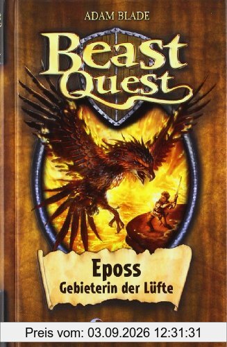 Beast Quest 06. Eposs, Gebieterin der Lüfte