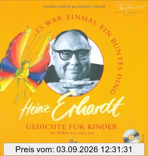 Es war einmal ein buntes Ding: Gedichte für Kinder