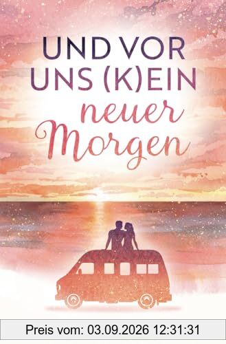 Und vor uns (k)ein neuer Morgen