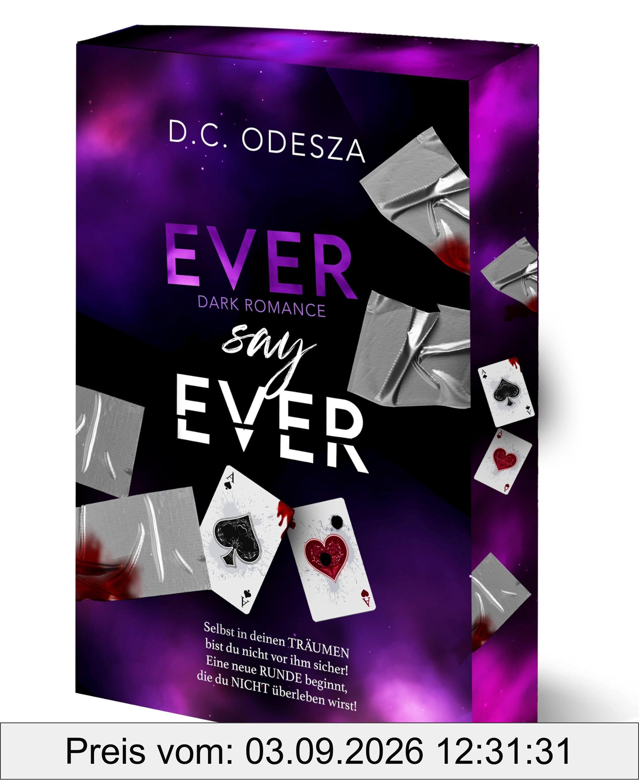 EVER say EVER: Dark Romance Thrill (Never say Never: Dark Romance Thrill)