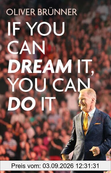 If you can dream it, you can do it