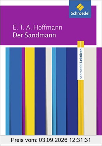 Schroedel Lektüren: E.T.A. Hoffmann: Der Sandmann: Textausgabe